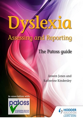 Dyslexia: Assessing and Reporting 2nd Edition