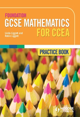 Foundation GCSE Mathematics for CCEA Practice Book