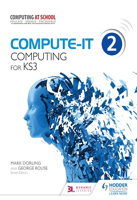 Compute-IT: Student's Book 2 - Computing for KS3