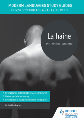 Modern Languages Study Guides: La haine