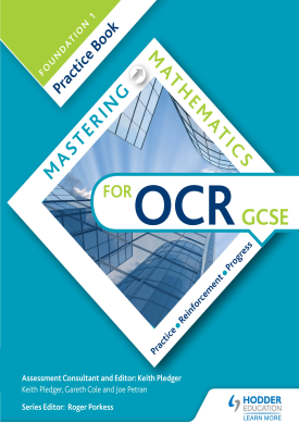 Mastering Mathematics OCR GCSE Practice Book: Foundation 1