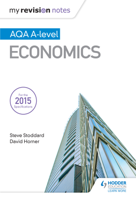 My Revision Notes: AQA A-level Economics