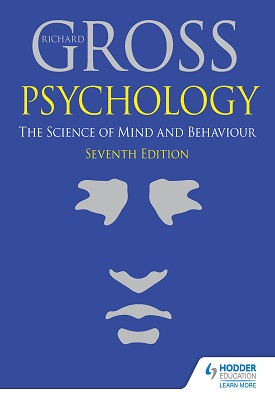 Psychology: The Science of Mind and Behaviour 7th Edition