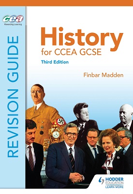 History for CCEA GCSE Revision Guide Third Edition
