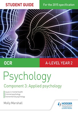 OCR Psychology Student Guide 3: Component 3 Applied psychology
