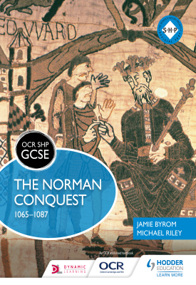 OCR GCSE History SHP: The Norman Conquest 1065-1087