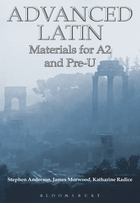 Advanced Latin Materials for A2 and PRE-U