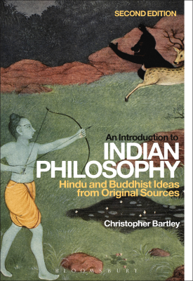 An Introduction to Indian Philosophy - Hindu and Buddhist Ideas from Original Sources