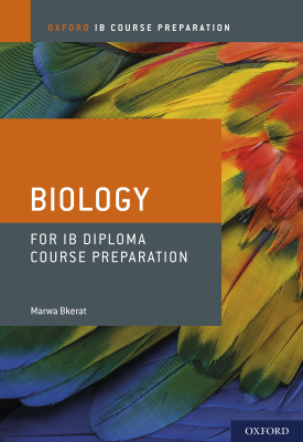Oxford IB Course Preparation: Biology for IB Diploma Course Preparation