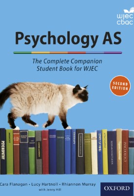 Psychology AS: The Complete Companion Student Book for WJEC Eduqas