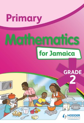 Primary Mathematics for Jamaica: Grade 2 Student's Book