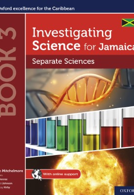 Investigating Science for Jamaica: Separate Sciences Book 3