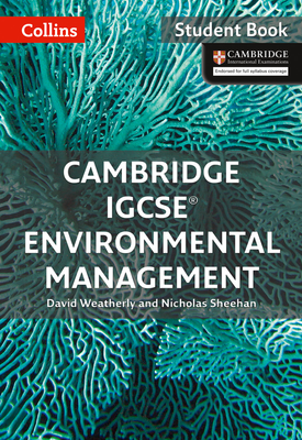 Collins Cambridge IGCSE™ Cambridge IGCSE Environmental Management Students Book