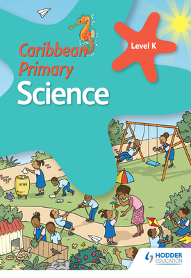 Caribbean Primary Science Kindergarten Book