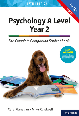 Psychology A Level Year 2 The Complete Companion Student Book for AQA