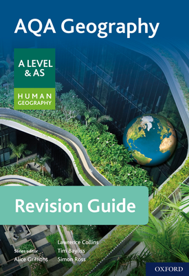 AQA Geography for A Level & AS Human Geography Revision Guide