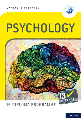 Oxford IB Diploma Programme IB Prepared Psychology