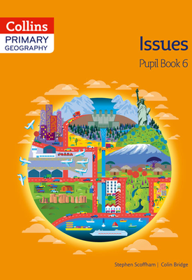 Primary Geography — Collins Primary Geography Pupil Book 6