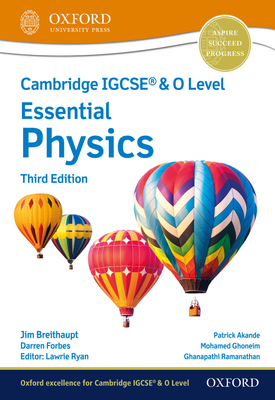 Cambridge IGCSE® & O Level Essential Physics Student Book (Third Edition)