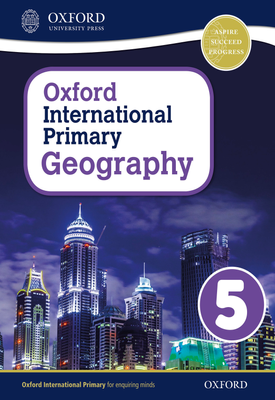 Oxford International Primary Geography Student Book 5 eBook