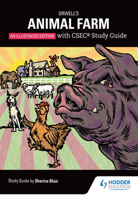 Orwells Animal Farm The Graphic Edition with CSEC Study Guide