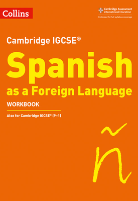 Collins Cambridge IGCSE™ — Cambridge IGCSE Spanish Workbook