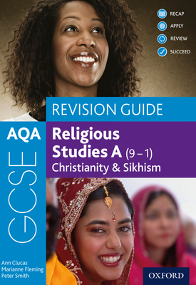 AQA GCSE Religious Studies A (9 1) Christianity & Sikhism Revision Guide