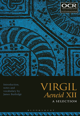 Virgil Aeneid XII A Selection