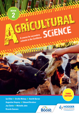 Agricultural Science Book 2: A course for secondary schools in the Caribbean