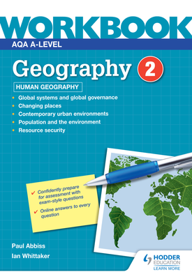 AQA A level Geography Workbook 2 Human Geography
