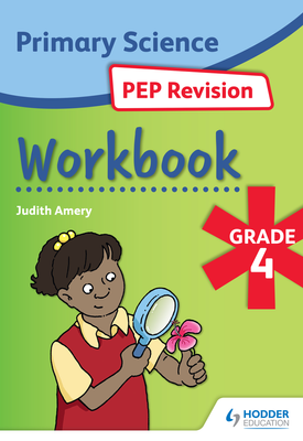 Science PEP Revision Workbook Grade 4