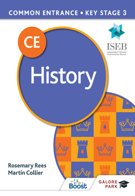 Common Entrance 13+ History for ISEB CE and KS3