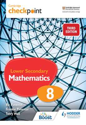 Cambridge Checkpoint Lower Secondary Mathematics Student's Book 8