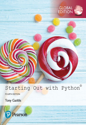 Starting Out with Python, Global Edition