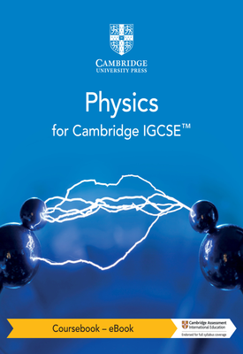 Cambridge IGCSE (TM) Physics Coursebook