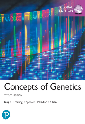 Concepts of Genetics, Global Edition