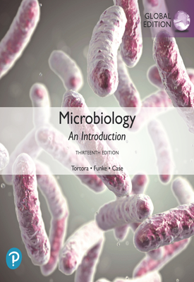 Microbiology An Introduction, Global Edition