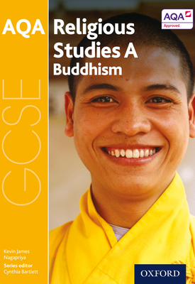 GCSE Religious Studies for AQA A Buddhism