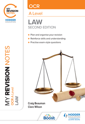 My Revision Notes OCR A Level Law Second Edition