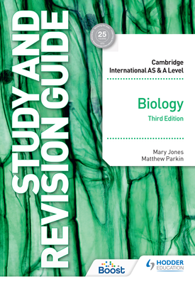 Cambridge International ASA Level Biology Study and Revision Guide Third Edition