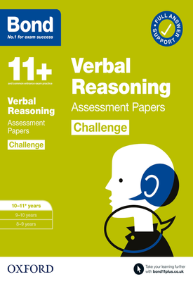 Bond 11+: Bond 11+ Verbal Reasoning Challenge Assessment Papers 10-11 years