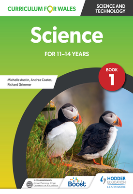 Curriculum for Wales Science for 11 14 years Pupil Book 1