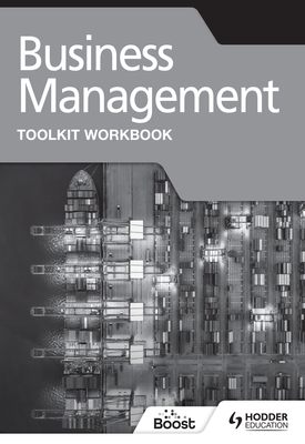 Business Management Toolkit Workbook for the IB Diploma
