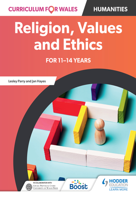Curriculum for Wales: Religion, Values and Ethics for 11–14 years
