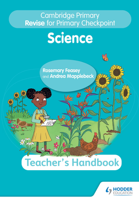 Cambridge Primary Revise for Primary Checkpoint Science Teacher's Handbook