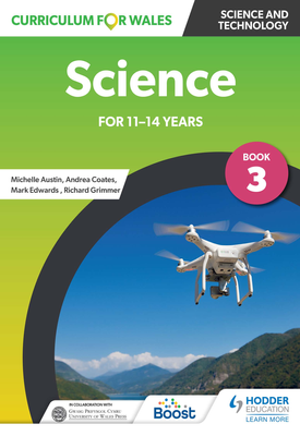 Curriculum for Wales: Science for 11-14 years: Pupil Book 3