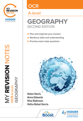 My Revision Notes OCR A Level Geography Second Edition