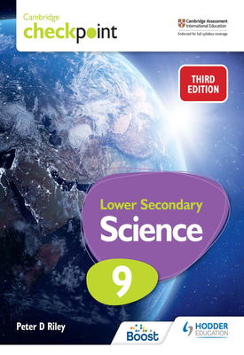 Cambridge Checkpoint Lower Secondary Science Students Book 9