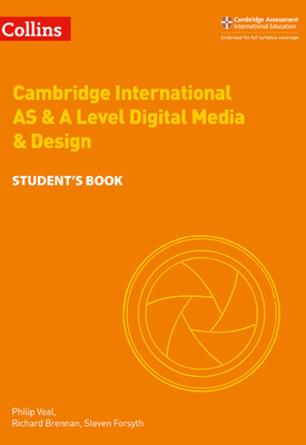 Cambridge International AS & A Level Digital Media and Design Students Book