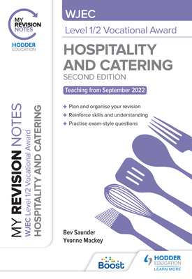 My Revision Notes WJEC Level 12 Vocational Award in Hospitality and Catering, Second Edition